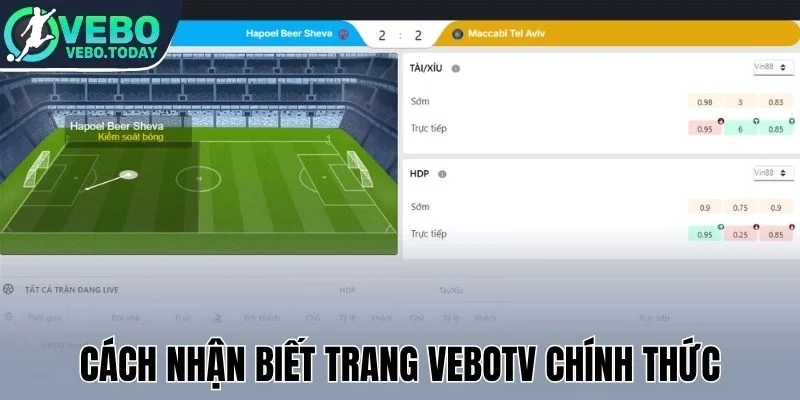 Cách nhận biết trang Vebotv chính thức
