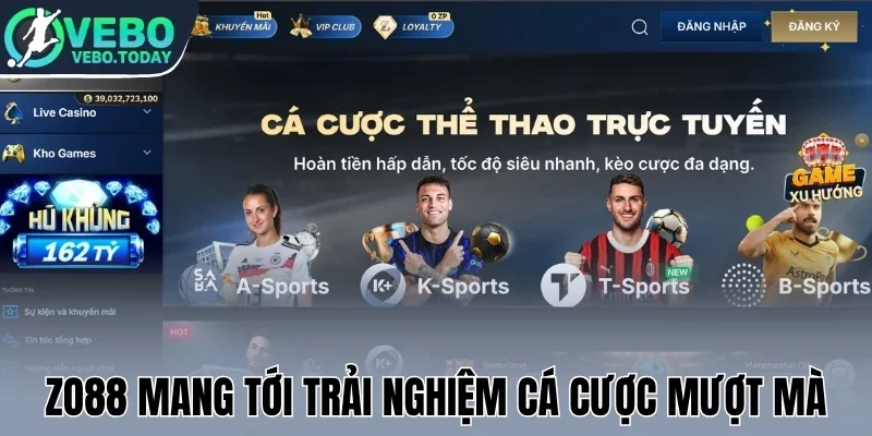 Zo88 mang tới trải nghiệm cá cược mượt mà