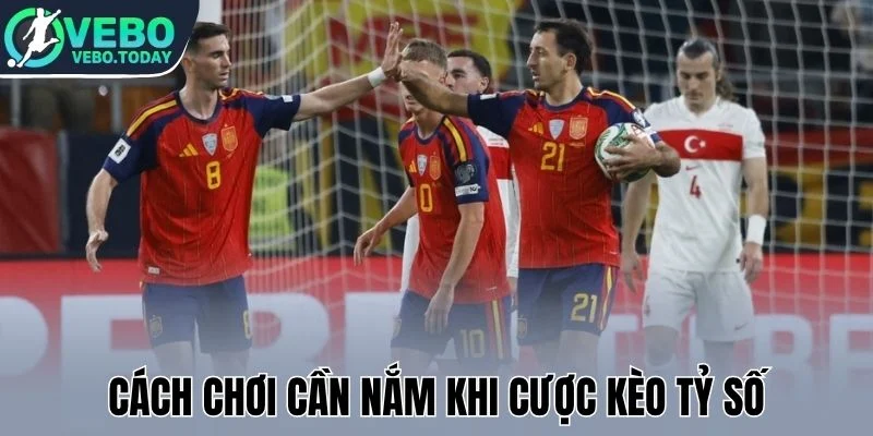 Kèo Tỷ Số - Cá Cược Đầy Thử Thách, Thưởng Cực Kỳ Hậu Hĩnh 2 Cách chơi cần nắm khi cược kèo tỷ số