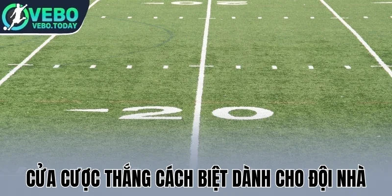 Kèo Thắng Cách Biệt - Cách Phân Tích Để Thắng Cược Dễ Dàng 2 Cửa cược thắng cách biệt dành cho đội nhà