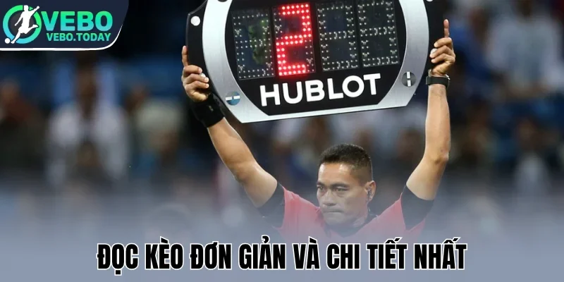 Đọc kèo đơn giản và chi tiết nhất