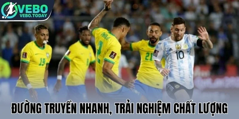 Đường truyền nhanh, trải nghiệm chất lượng