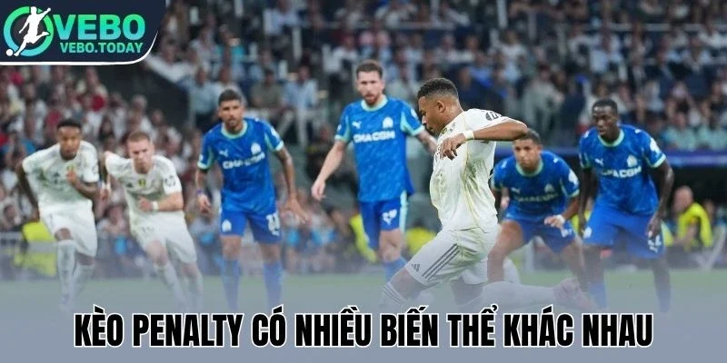 Kèo penalty có nhiều biến thể khác nhau