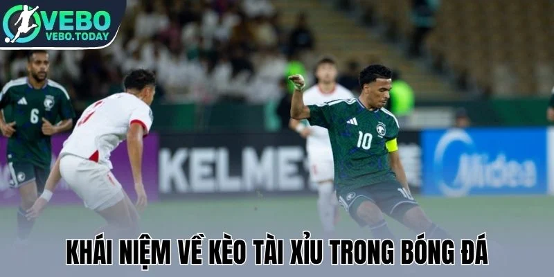 Kèo Tài Xỉu - Cách Cược Bóng Đá Dễ Chơi, Thưởng Hấp Dẫn 1 Khái niệm về kèo tài xỉu trong bóng đá