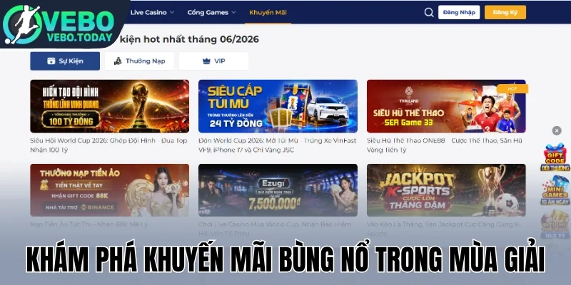 Khám phá khuyến mãi bùng nổ trong mùa giải