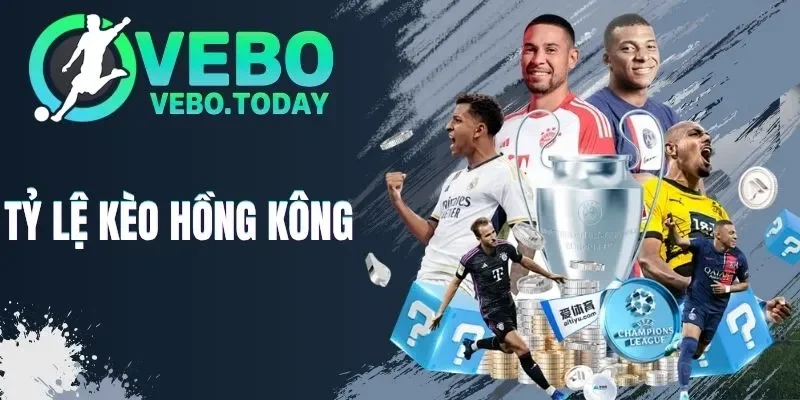 Tỷ Lệ Kèo Hồng Kông - Mẹo Cược Đỉnh Cao Từ Chuyên Gia